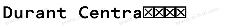 Durant Centra字体转换